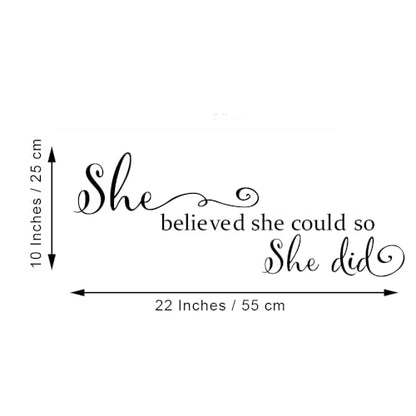 She Believed She Could so She Did - Pure Black Vinyl Wall Decal Carved Letters Girls Inspirational Quote Positive Kids Saying Sticker Home Art Decoration - color: Black