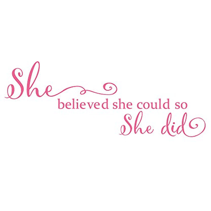 She Believed She Could so She Did - Pure Black Vinyl Wall Decal Carved Letters Girls Inspirational Quote Positive Kids Saying Sticker Home Art Decoration - Pink - color: Pink