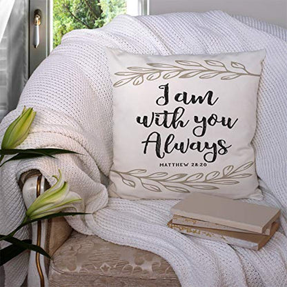 Throw Pillow Covers Verse I Am You Always Scripture Design Laurel Accents On White from Book Cotton Linen Decorative Square Pillowcases Cushion Cover 18 X 18 Inch - color: Multi 2