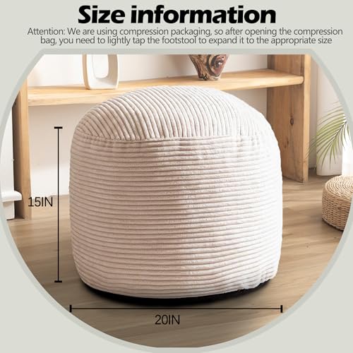 Round Stuffed Pouf Ottoman for Foot Stools, 20"x 15" Corduroy Poufs Ottoman | Shredded Foam Filling, Washable Floor Poufs Foot Rest for Living Room Bedroom Home Decor and Office Chair - color: Beige